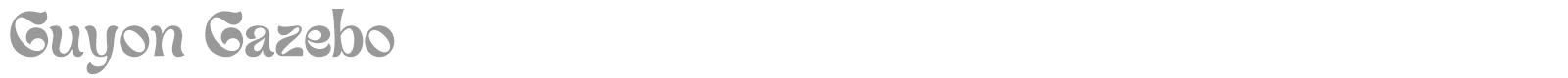 Guyon Gazebo font preview
